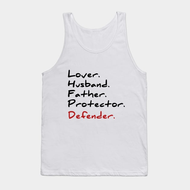 Husband daddy protector hero T-shirt cool Father dad tee Tank Top by Ehabezzat